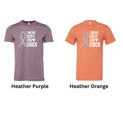 I WEAR GRAY FOR CHUCK