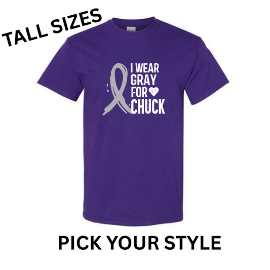 I WEAR GRAY FOR CHUCK ON PURPLE - TALL SIZES